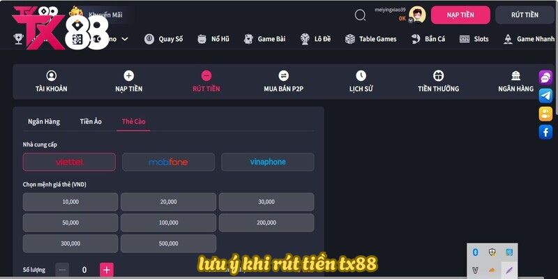 Một số vấn đề cần chú ý khi rút tiền TX88