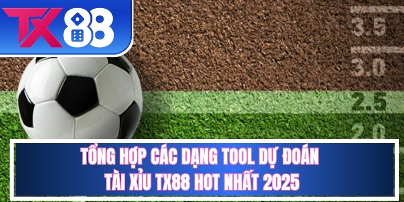 Các loại hình tool hack tài xỉu hấp dẫn