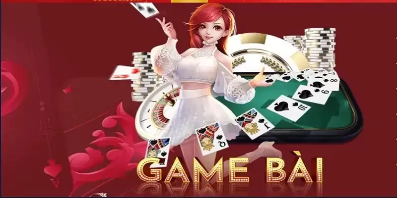 Game bài đổi thưởng cập nhật sòng đa dạng mỗi ngày 